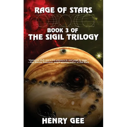 Rage of Stars: Book Three of The Sigil Trilogy - Paperback