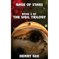 Rage of Stars: Book Three of The Sigil Trilogy - Paperback