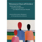 Women Out of Order: Risking Change and Creating Care in a Multicultural World - Paperback