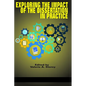 Exploring the Impact of the Dissertation in Practice (HC) - Hardcover