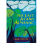 The Last Island Almanac - Hardcover