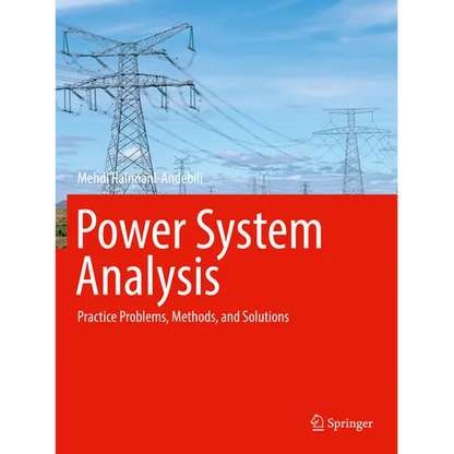Power System Analysis: Practice Problems, Methods, and Solutions - Paperback