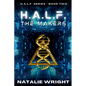 H.A.L.F.: The Makers - Paperback