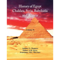 History Of Egypt, Chaldæa, Syria, Babylonia, and Assyria: (Volume 9) - Paperback