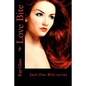 Love Bite: Just One Bite series - Paperback