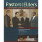 Pastors and Elders: Caring for the Church and One Another - Paperback