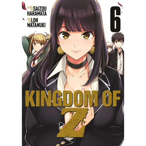 Kingdom of Z Vol. 6 - Paperback
