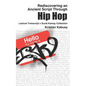 Rediscovering an Ancient Script Through Hip Hop: Lecture Transcript X Surat Kamay Collection - Paperback