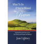 What To Do If You've Missed the Rapture: Explanations and Instructions to Friends and Family Left Behind - Paperback