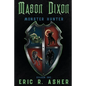 Mason Dixon, Monster Hunter Season One - Paperback