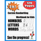 cursive handwriting workbook for kids: 3 in 1 Writing Practice Book to Master Letters, beginning cursive handwriting workbook, the complete cursive ha - Paperback