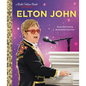 Elton John: A Little Golden Book Biography - Hardcover