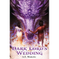 Dark Lord's Wedding - Paperback