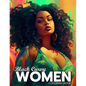 Black Curvy Women Coloring Book: Beautiful Curvy Black Woman Self Care Coloring Book For Adults - Paperback