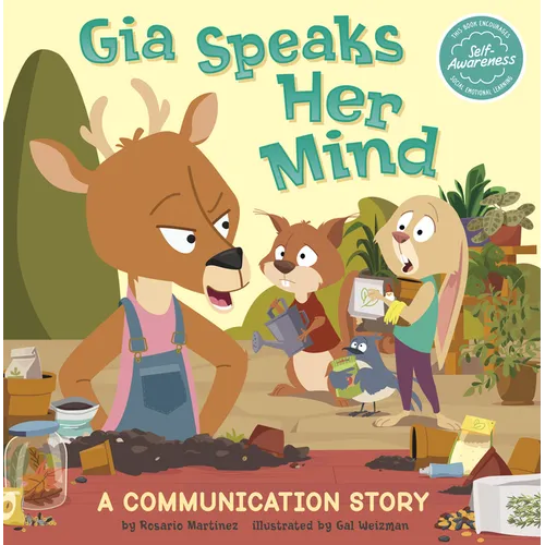 Gia Speaks Her Mind: A Communication Story - Paperback