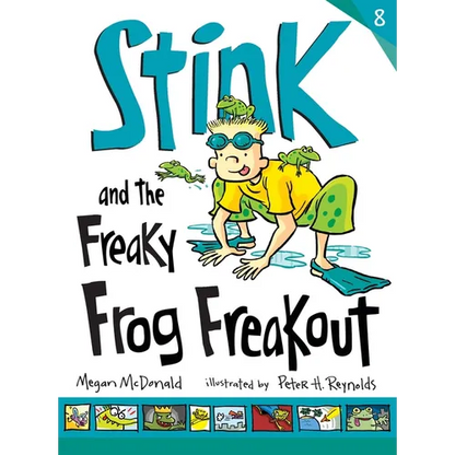 Stink and the Freaky Frog Freakout - Hardcover