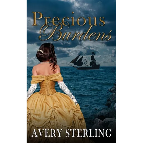 Precious Burdens - Paperback