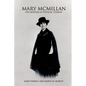 Mary McMillan: The Mother of Physical Therapy - Paperback