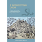 A Connecting Door: Why we need to keep on asking questions and being asked questions - Paperback