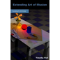 Extending Art of Illusion: Scripting for 3D Artists - Paperback
