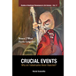 Crucial Events: Why Are Catastrophes Never Expected? - Hardcover