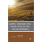 Grand Theories and Ideologies in the Social Sciences - Hardcover