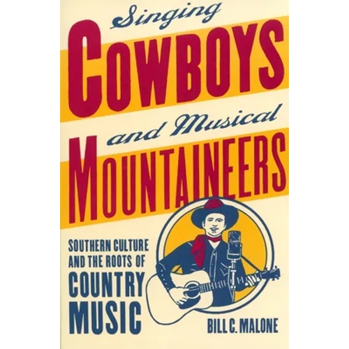 Singing Cowboys and Musical Mountaineers - Paperback
