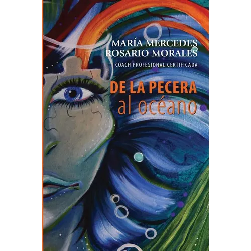De La Pecera al Oceano - Paperback