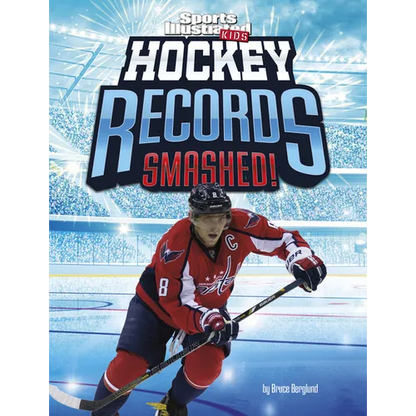 Hockey Records Smashed! - Hardcover