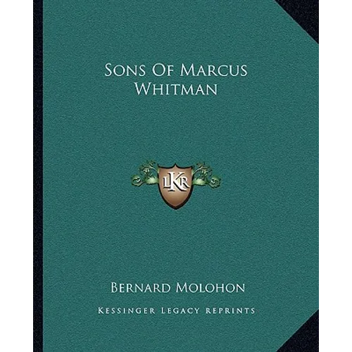 Sons Of Marcus Whitman - Paperback