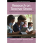 Research on Teacher Stress: Implications for the Covid-19 Pandemic and Beyond - Paperback