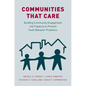 Communities That Care: Building Community Engagement and Capacity to Prevent Youth Behavior Problems - Paperback