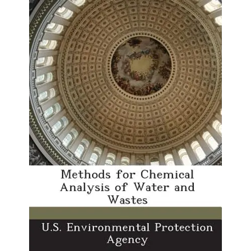 Methods for Chemical Analysis of Water and Wastes - Paperback