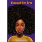 Through Her Eyes - Paperback