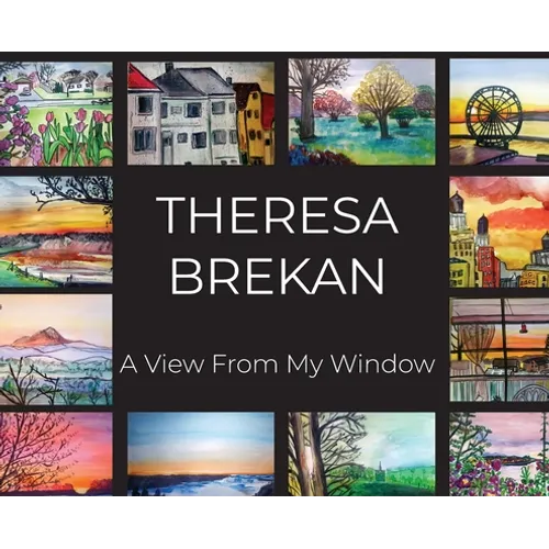 A View From My Window - Hardcover