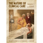 The Nature of Clinical Care - Volume 1: A Gentle Introduction - Paperback