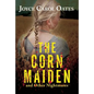 The Corn Maiden: And Other Nightmares - Paperback