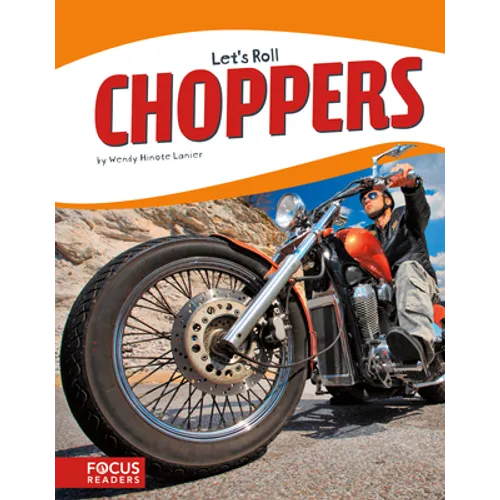Choppers - Library Binding