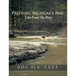 Paddling Michigan's Pine: Tales From The River - Paperback