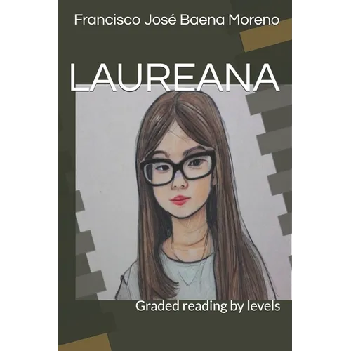 Laureana: Graded reading by levels - Paperback