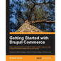 Getting Started with Drupal Commerce - Paperback