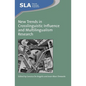 New Trends in Crosslinguistic Influence and Multilingualism Research - Paperback