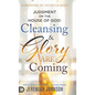 Judgment on the House of God: Cleansing and Glory are Coming - Hardcover