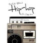 The Truth Behind Hip Hop - Paperback