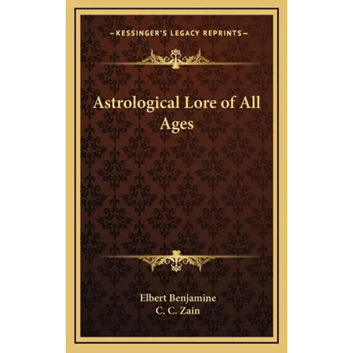 Astrological Lore of All Ages - Hardcover