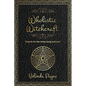 Wholistic Witchcraft: Magick for the mind, body and soul - Paperback