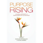 Purpose Rising: A Global Movement of Transformation and Meaning - Paperback