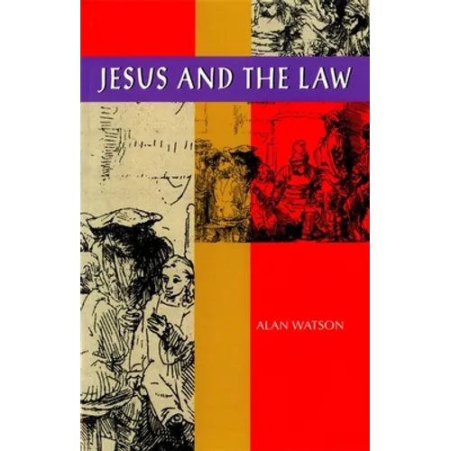 Jesus and the Law - Paperback
