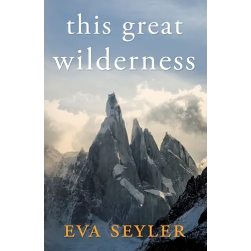 This Great Wilderness - Paperback