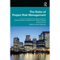 The Rules of Project Risk Management: Implementation Guidelines for Major Projects - Hardcover